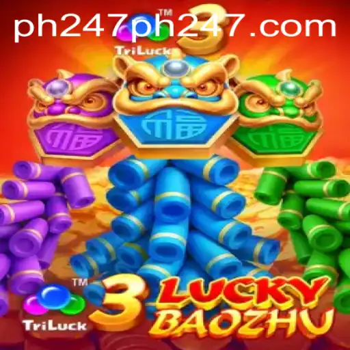 Exploring the Thrills of 3LuckyBaozhu with PH247