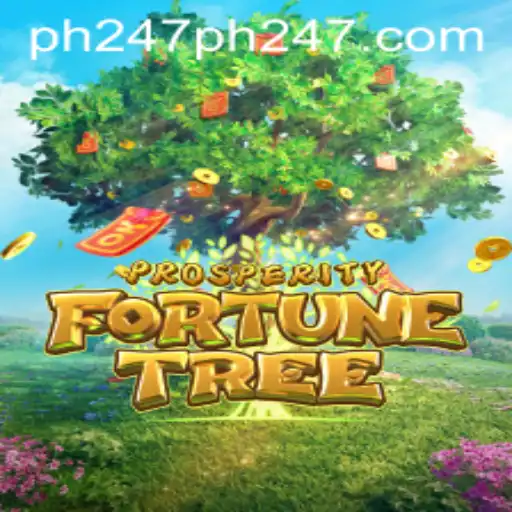 Unveiling the Exciting World of ProsperityFortuneTree with PH247